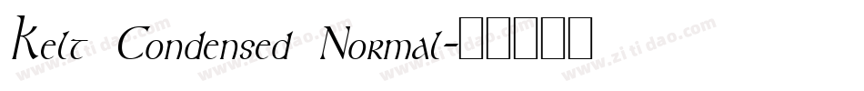 Kelt Condensed Normal字体转换